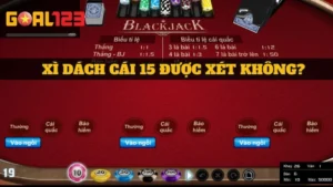 Xì Dách cái 15 được xét không