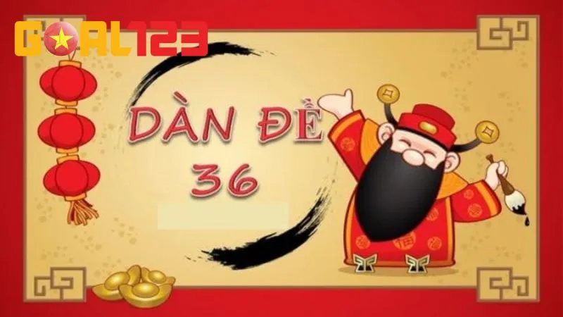 Hé Lộ Dàn 36 Số Bất Bại – Vũ Khí Tối Thượng Của Cao Thủ 1 Dàn 36 số bất bại, siêu chất tại nhà cái Goal123